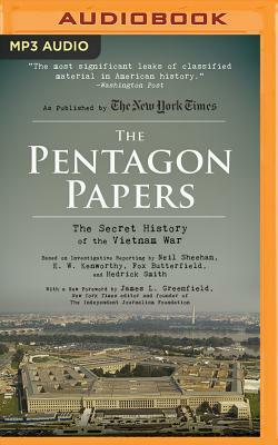 The Pentagon Papers: The Secret History of the Vietnam War by Fox Butterfield, Neil Sheehan, E. W. Kenworthy