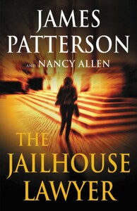 The Jailhouse Lawyer by James Patterson