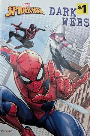 Spider-Man Dark Webs by Brandon T. Snider