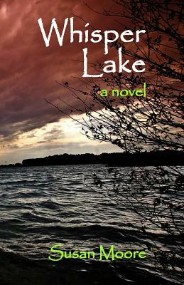 Whisper Lake by Susan Moore