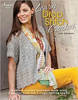 Learn Drop Stitch Crochet by Kim Guzmán