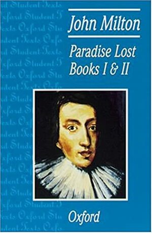 Paradise Lost Books 1 and 2 by John Milton