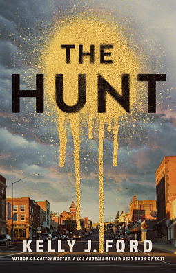The Hunt by Kelly J. Ford