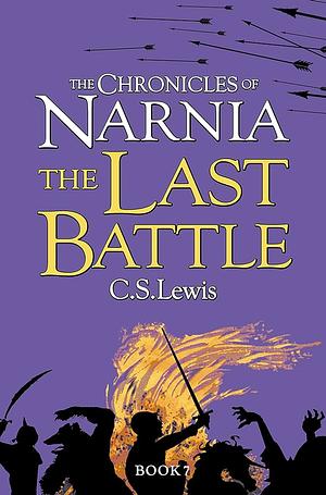 The Last Battle by C.S. Lewis