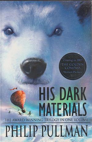 His Dark Materials by Philip Pullman