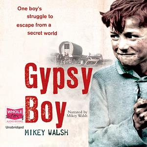 Gypsy Boy by Mikey Walsh