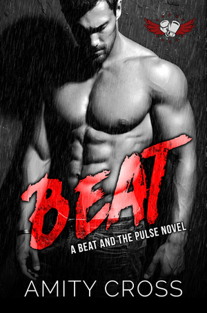 Beat by Amity Cross