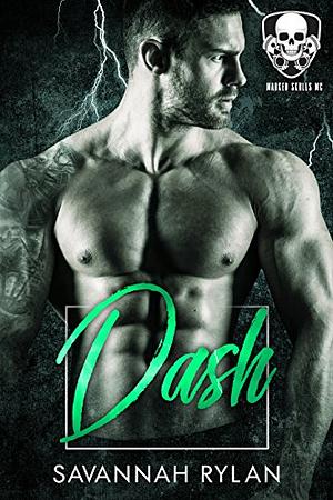 Dash by Savannah Rylan