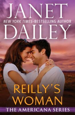 Reilly's Woman by Janet Dailey