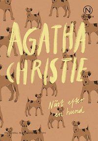 Näst efter en hund by Agatha Christie