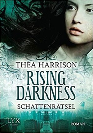 Rising Darkness - Schattenrätsel by Thea Harrison