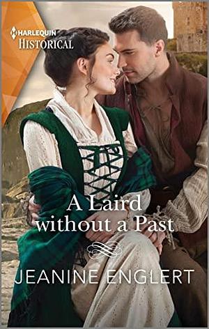 A Laird without a Past by Jeanine Englert