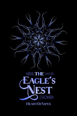 The Eagle's Nest by HeartOfAspen