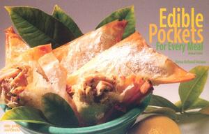 Edible Pockets for Every Meal by Donna Rathmell German