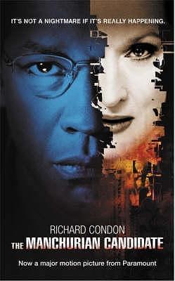 The Manchurian Candidate by Richard Condon