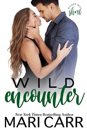 Wild Encounter by Mari Carr