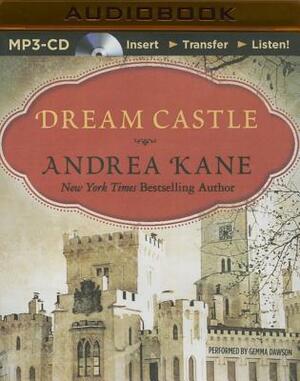 Dream Castle by Andrea Kane