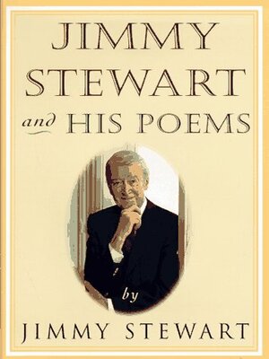 Jimmy Stewart and His Poems by Jimmy Stewart, Peter A. Davis