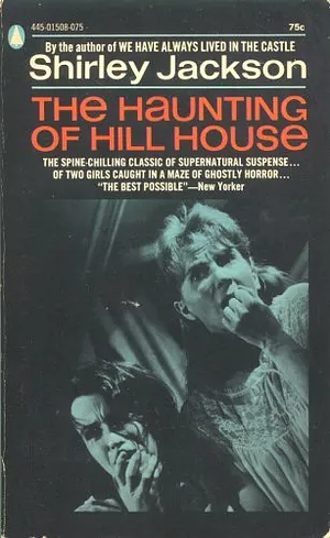 The Haunting of Hill House by Shirley Jackson