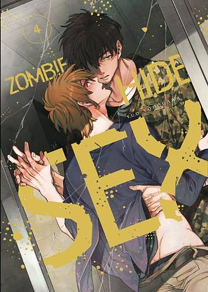 Zombie Hide Sex, Vol. 4 by Yuo Yodogawa