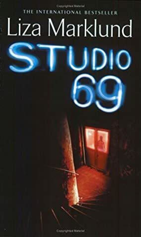 Studio 69 by Liza Marklund