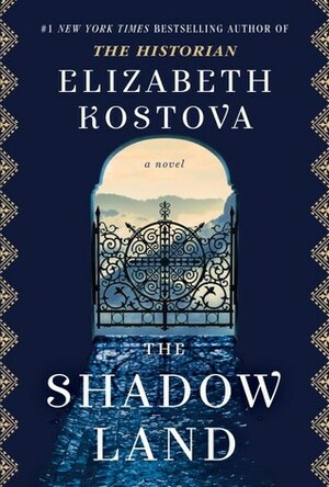 Shadow Land by Elizabeth Kostova