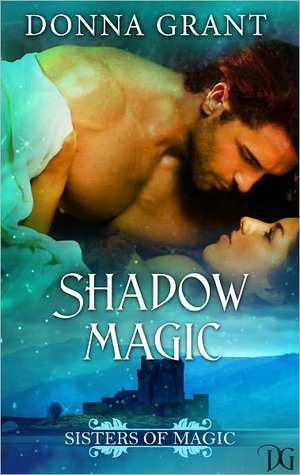 Shadow Magic by Donna Grant