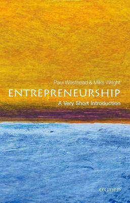Entrepreneurship by Paul Westhead, Mike Wright