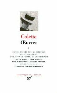 Oeuvres, Tome I by Colette, Claude Pichois