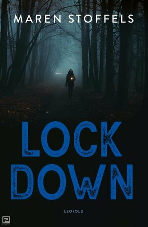 Lock Down by Maren Stoffels