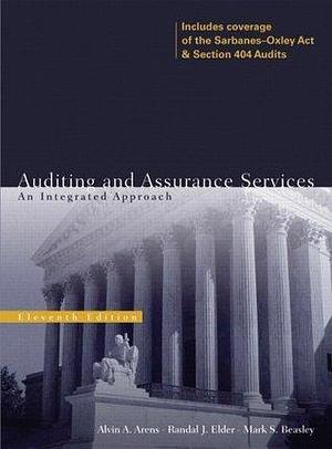 Auditing And Assurance Services: An Integrated Approach by Mark S. Beasley, Alvin A. Arens, Alvin A. Arens