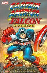 Captain America and the Falcon: Madbomb by Jack Kirby