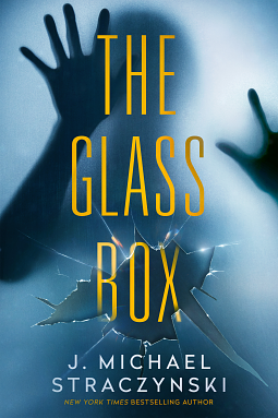 The Glass Box by J. Michael Straczynski