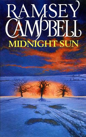 Midnight Sun by Ramsey Campbell