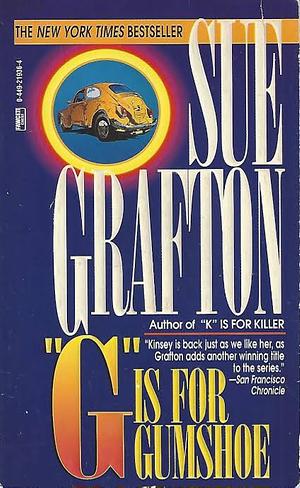 G is for Gumshoe by Sue Grafton