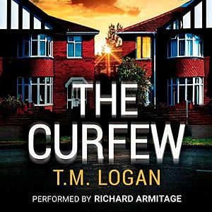 The Curfew by T.M. Logan