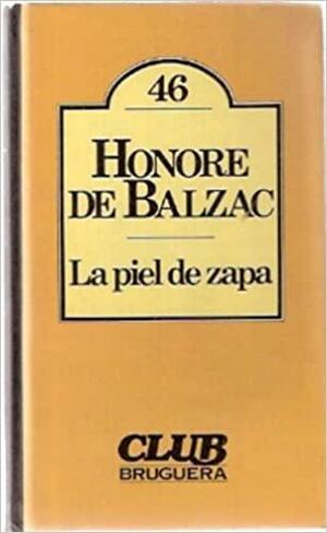 La piel de zapa by Honoré de Balzac
