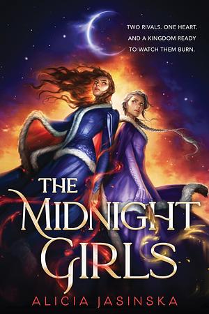 The Midnight Girls by Alicia Jasinska