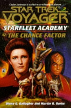 The Chance Factor by Diana G. Gallagher, Martin R. Burke
