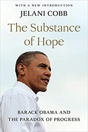 The Substance of Hope by William Jelani Cobb