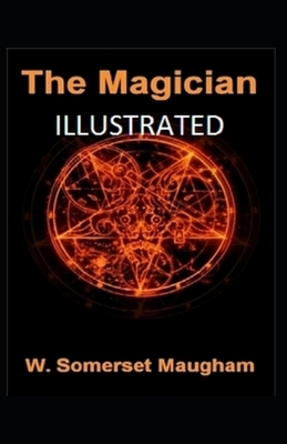 The Magician Illustrated by W. Somerset Maugham