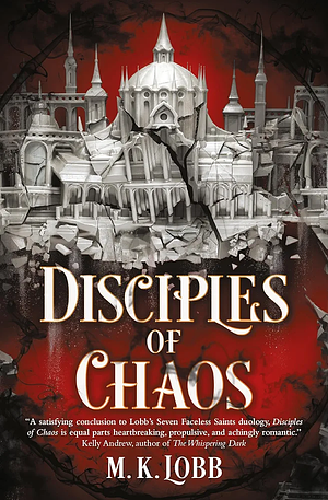 Disciples of Chaos by M.K. Lobb