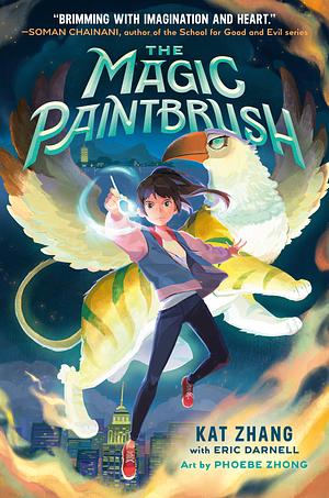 The Magic Paintbrush by Eric Darnell, Kat Zhang