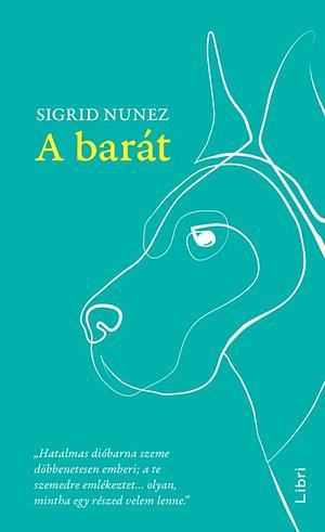 A barát by Sigrid Nunez