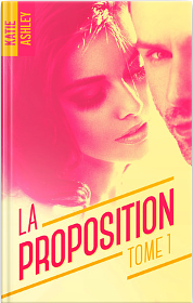 La Proposition by Katie Ashley