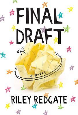 Final Draft by Riley Redgate