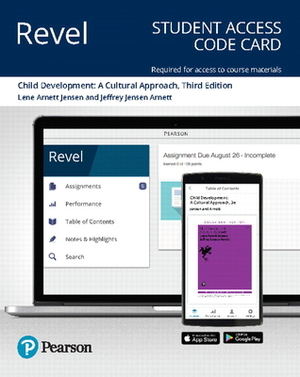 Revel for Child Development: A Cultural Approach -- Access Card by Lene Jensen, Jeffery Jensen Arnett