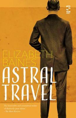 Astral Travel by Elizabeth Baines
