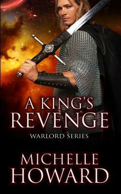 A King's Revenge by Michelle Howard