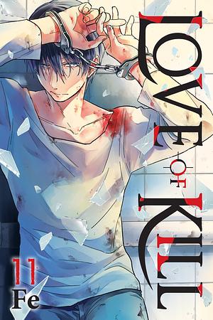 Love of Kill, Vol. 11 by FE